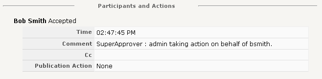 Screenshot of sample approver history for action taken on behalf of another user.